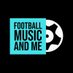 Football Music and Me (@FootballMusicMe) Twitter profile photo