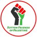 Sutton Friends of Palestine (@Sutton_FoP) Twitter profile photo