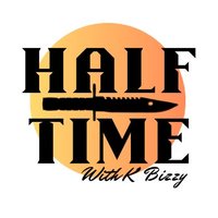 Half Time with K Bizzy (@halftimecs) 's Twitter Profile