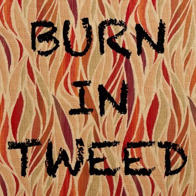 Burn in Tweed
https://t.co/5KDjRKZuBn