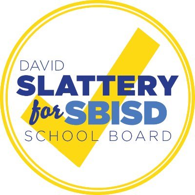 official and only X of David Slattery and the Slattery for SBISD campaign. Restore. Protect. Unify. pd pol ad David Slattery Campaign