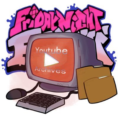 FNF: The Youtube Archives DEMO (67%)