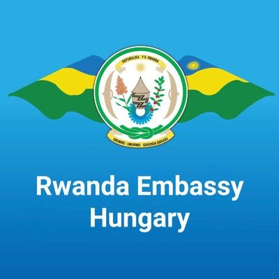 Embassy of the Republic of Rwanda 🇷🇼 to Hungary 🇭🇺