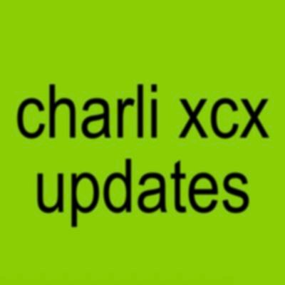 @CHARLI_XCX ultimate source. (Fan account) Providing you with the latest updates, news, media, announcements, and more. Turn the notifications on. 💚