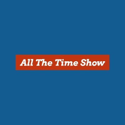 AllTheTimeShow Profile Picture