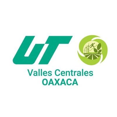 Universidad Tecnológica de los Valles Centrales de Oaxaca | 2 veces Ganadora del Premio SEP-ANUT | Certificación ISO 9001:2015 | Rector: Saúl del Toro Zapién