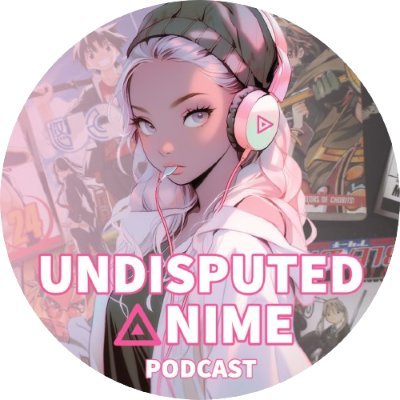 UndisputedAnime's profile picture. Fun Bi-weekly Podcast 📻 hosted by 2 British Otaku's, with hundreds of Anime & Manga 📚 recommendations, discussions and reviews.
📧 UndisputedAnime@gmail.com