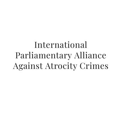 International Parliamentary Alliance Against Atrocity Crimes
