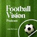 FootballVision Podcast (@FootballVPod) Twitter profile photo