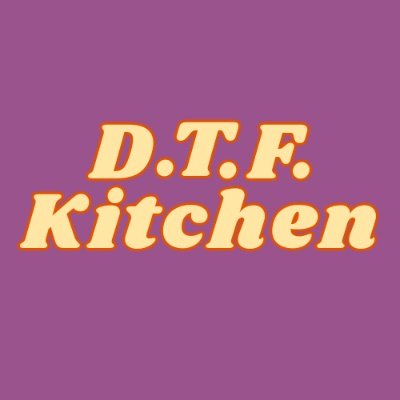 - For the cooks that are D.T.F.
- Food First, Always.
