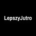 LepszyJutro (@lepszyjutro) Twitter profile photo