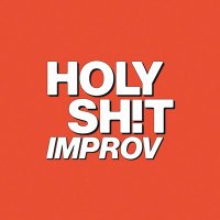 Holy Shit Improv(@HolyShitImprov) 's Twitter Profile Photo