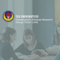 TEDU CAN (Conversation ANalysis Research Group) (@tedu_can) 's Twitter Profile Photo