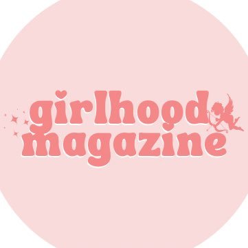 thegirlhoodmag's profile picture. just a girlypop culture magazine ✨