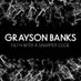 Grayson Banks (@graysonbwriter) Twitter profile photo Grayson Banks (@graysonbwriter) Twitter profile photo