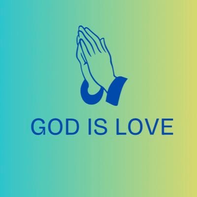 God is Love, Love is God