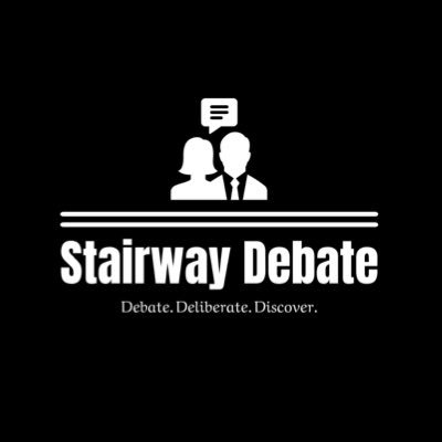 Stairway Debaters 
Don’t raise your voice .
Improve your argument.
-Archibshop Desmond Tutu
Our instagram/threads :stairway_debate_club