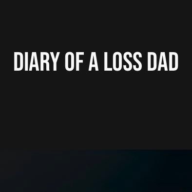 Diary of a loss dad is a blog aimed at the struggles and success of fatherhood following baby loss.