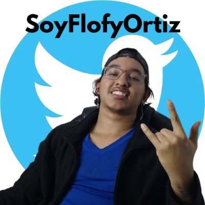 soyflofyortiz Profile Picture
