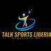 Talk Sport Liberia (@Talksportlib231) Twitter profile photo