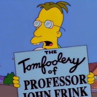 The Tomfoolery of Professor John Frink(@Frustrated_Fan) 's Twitter Profileg