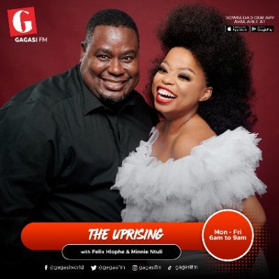 The UpRising, A Radio Revolution. Weekdays 6-9am @GagasiFM @FelixHlophe & @Minnie_Ntuli