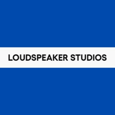 Welcome to
Loudspeaker Studios