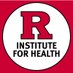 Rutgers Institute for Health (@rutgersifh) Twitter profile photo