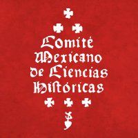 Comité Mexicano de Ciencias Históricas (CMCH) (@cmch_historicas) 's Twitter Profile Photo Comité Mexicano de Ciencias Históricas (CMCH) (@cmch_historicas) 's Twitter Profile Photo