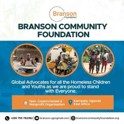 Global Advocates for all the Homeless Children & Youths as we're proud to stand with Everyone.
Email; branson.ug@gmail.com.
Tel No; +256 (0) 755 782382.