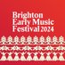 Brighton Early Music (@BREMF) Twitter profile photo