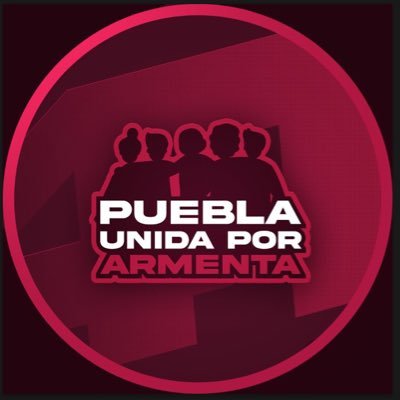 Unificando el proyecto de Armenta en Puebla 🫂