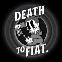 DEATH TO FIAT.(@deathtofiatco) 's Twitter Profile Photo