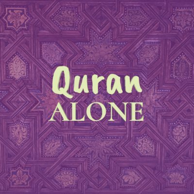 Dedicated to presenting various studies & lectures on the Quran alone without a sectarian bias or distortion. 

Free PDF Quran https://t.co/Ripw3Ngrzg 📖