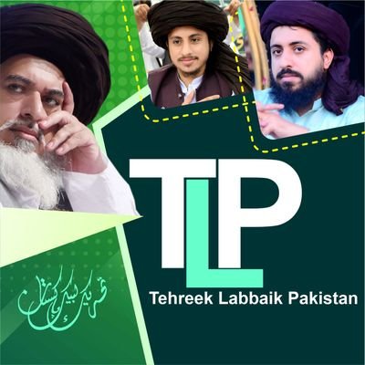 Official account of Tehreek Labbaik Pakistan, largest religious and political party of Pakistan || Stay connected for latest updates