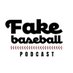 The Fake Baseball Podcast (@FakeBaseball) Twitter profile photo