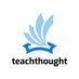 TeachThought (@teachthought) Twitter profile photo TeachThought (@teachthought) Twitter profile photo
