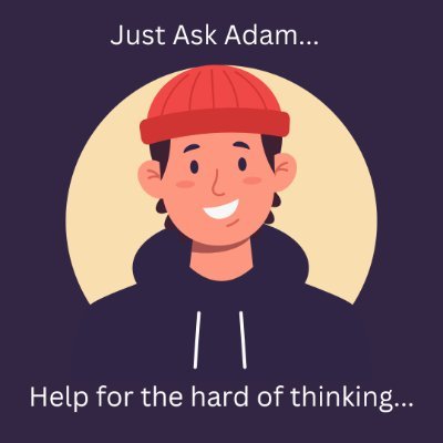 WhyAskAdam's profile picture. Dedicated chem trail pilot. expert in most things. Generally much cleverer than you. A layer cake of Left, Right and Centrist politics. sweary and rude.