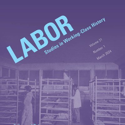 The official journal for the Labor and Working-Class History Association @lawcha_org. Published by @DukePress