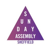 Sunday Assembly Sheffield (@sunassemblyshef) 's Twitter Profile Photo Sunday Assembly Sheffield (@sunassemblyshef) 's Twitter Profile Photo