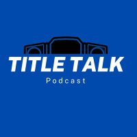 Title Talk Podcast(@TitleTalkPod) 's Twitter Profile Photo