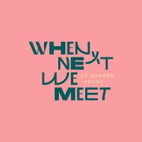 When Next We Meet(@WhenNextWe_Meet) 's Twitter Profile Photo