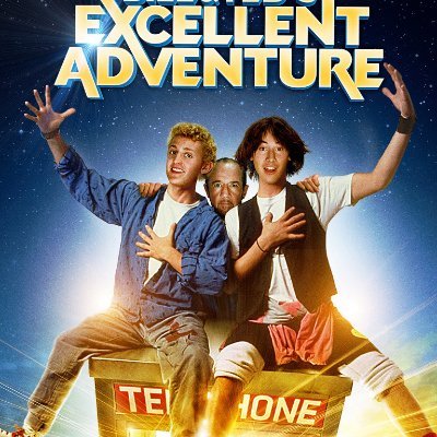 Fan Account celebrating everything Bill & Ted - the most Excellent movies, the most triumphant animated series, & Wyld Stallyns, Princesses, Rufus