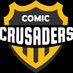 𝓒𝓸𝓶𝓲𝓬 𝓒𝓻𝓾𝓼𝓪𝓭𝓮𝓻𝓼™ (@ComicCrusaders) Twitter profile photo