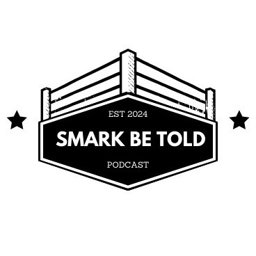 Welcome to Smark Be Told, a new wrestling podcast by Ed and Edwin as they discuss from the Territories to the Modern Era, and everything else in between.