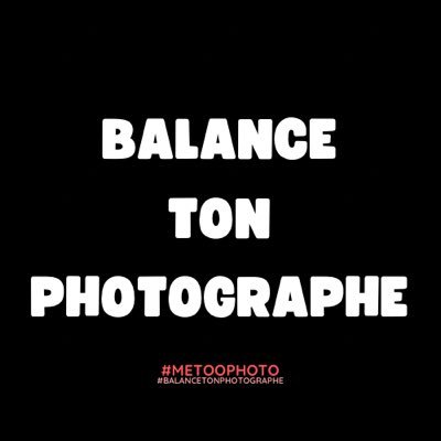 Ici on relaye les témoignages de #balancetonphotographe et #metoophoto anonymement 📢