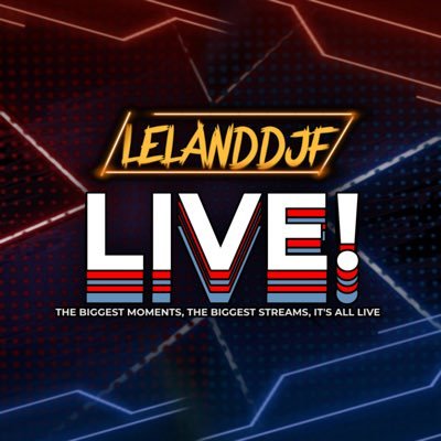 LelandDJFLive Profile Picture