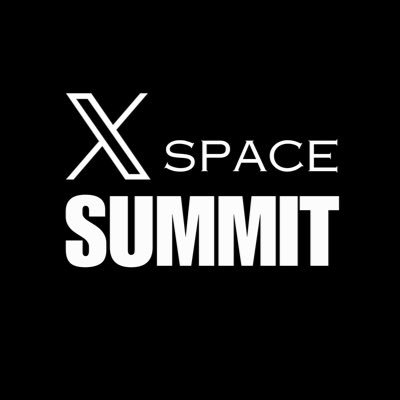 X Space Summit