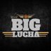 BIG LUCHA (@BigluchaMx) Twitter profile photo