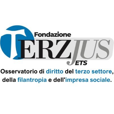 La Fondazione Terzjus Ets è l'Osservatorio di diritto del Terzo Settore, della filantropia e dell'impresa sociale in Italia.